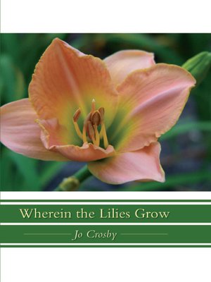 cover image of Wherein the Lilies Grow